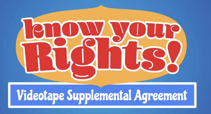 <span class=''>Know Your Rights - Videotape Agreement</span>